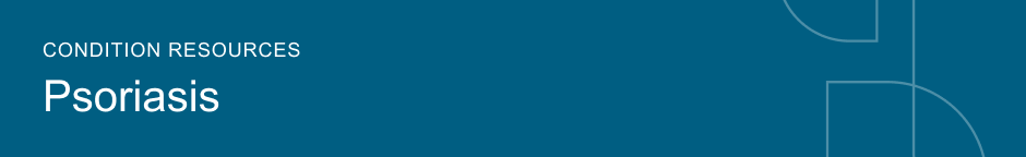 Condition resources Psoriasis